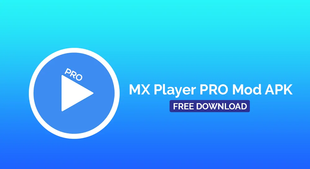 MX Player Mod APK by apkasal.com