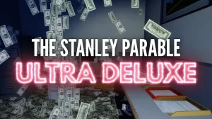 Stanley Parable Ultra Deluxe APK Latest v1.0.0 Download Free 3