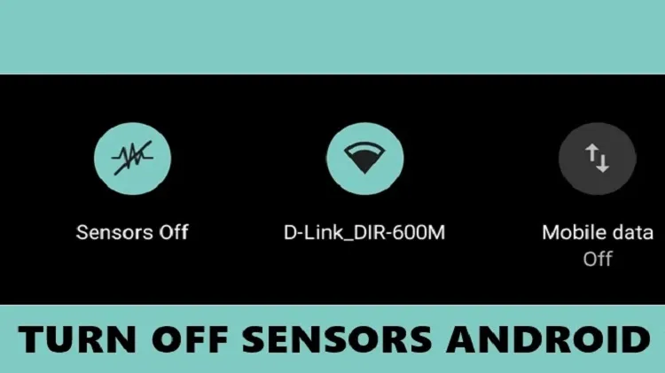 How To Turn Off All Sensors on Android 10 (Step by Step) by APKasal.com