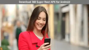 360 Root APK Latest v8.1.1.3 Download Free For Android 4
