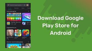 Google Play Store APK v37.3.29-29 Download Free For Android 3